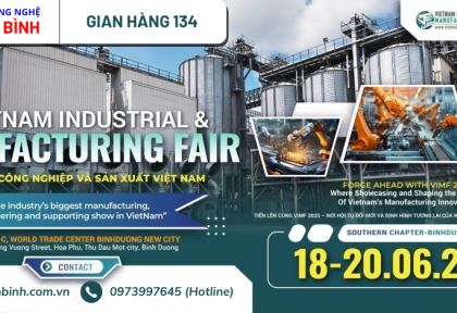 Phú An Bình tham gia Triển lãm VIMF Tháng 6/2025 tại Bình Dương – Cơ hội trải nghiệm Máy phay CNC Akira Seiki SV760